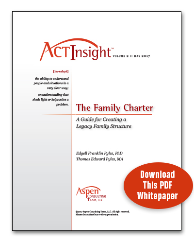Download our ACT Insight White paper: The Family Charter
